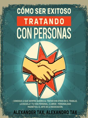 cover image of Cómo ser Exitoso Tratando con Personas